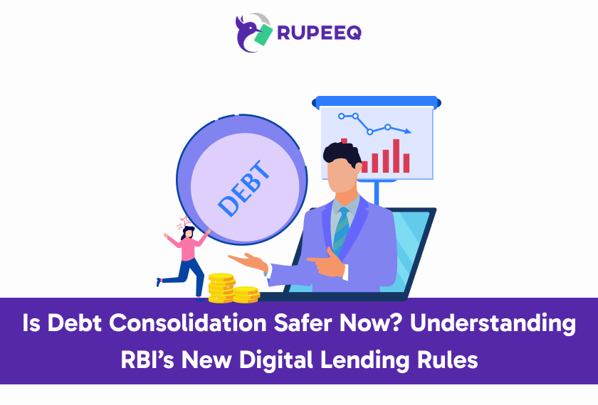 Is Debt Consolidation Safer Now_ Understanding RBI’s New Digital Lending Rules