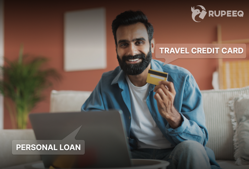 Personal Loan vs Travel Credit Card